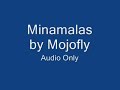 Minamalas - Mojofly