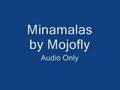 Minamalas - Mojofly