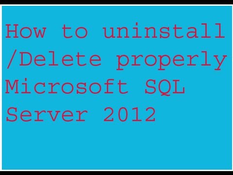 how to remove sql server 2012
