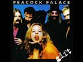 Peacock Palace - Good Night Peacock Palace - Good Night