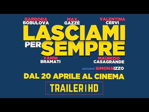 Preview Trailer Lasciami per sempre, trailer ufficiale