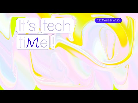 It’s tech time! Multisensorial journeys