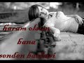 bilemezdik ki severek ayrılacagımızı