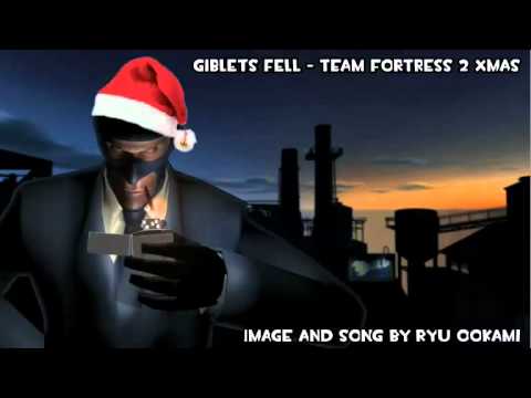 Team Giblet - MP3 - http://soundcloud.com/ryu-ookami/team-fortress-2-giblets-fell-xmas-special/download/ Merry Christmas to you all, you can download it, show it to your T...