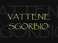 trailer Vattene Sgorbio
