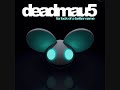 Moar Ghosts N Stuff  Deadmau5
