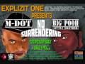 Rapper Big Pooh & M-dot No Surrendering Video and Lyrics