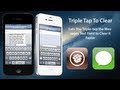 Triple Tap To Clear: Lets You Tripletap the Messages Text Field to Clear it Faster