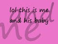 me and my love for my baby me and my love for my baby