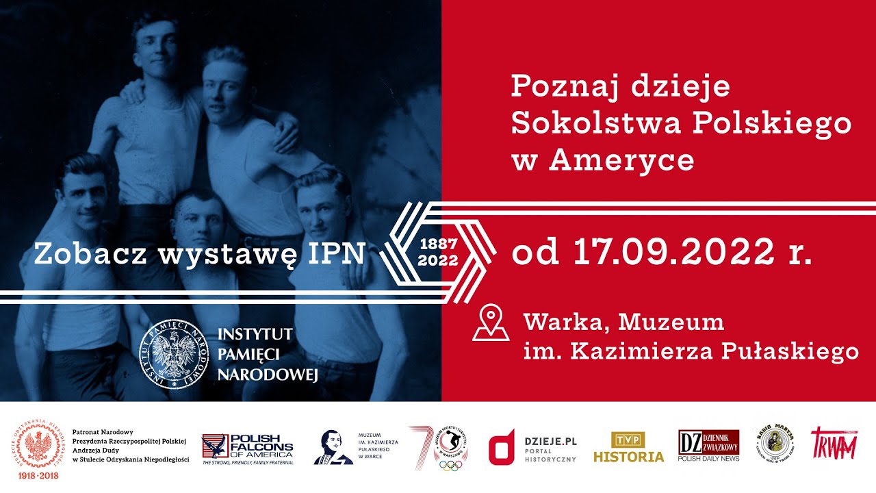 Otwarcie wystawy czasowej "Ramię krzep – Ojczyźnie służ. 135. Rocznica powstania Sokolstwa Polskiego w Ameryce"