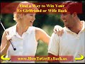 How To Get Your Girlfriend Back