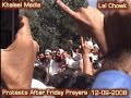 12-09-2008 Protests After Friday Prayers Part 02