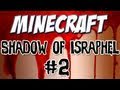 Minecraft - "Shadow of Israphel" Part 2: The Road to Mistral