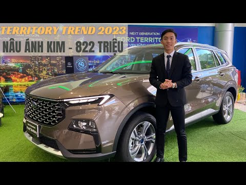 FORD TERRITORY TREND 2023 - NÂU ÁNH KIM GIÁ 822 TRIỆU KÈM ƯU ĐÃI HẤP DẪN