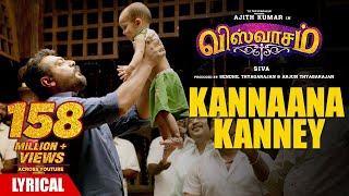 Kannaana Kanney Song with Lyrics  Viswasam Songs  