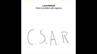 Lucio Battisti – C.S.A.R.