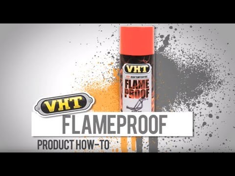 how to cure vht flameproof