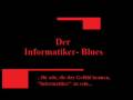 videos de Informatiker Blues