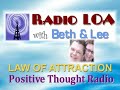 Show 114 of Beth and Lee McCain's Radio Law of Attraction