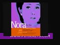 NORA IS ON WHAT?