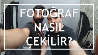 Fotoğraf Nasıl Çekilir? (Mehmet Turgut)