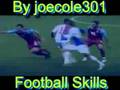 Football Skills By joecole301
