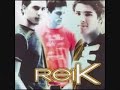 yo quisiera reik.flv