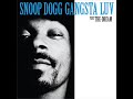 Snoop Dogg Ft. The Dream:Gangsta Luv