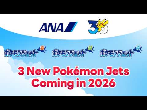 ANA Unveils New Pokémon-Themed Jets to Celebrate Pokémon's 30th Anniversary - Nintendo News Article