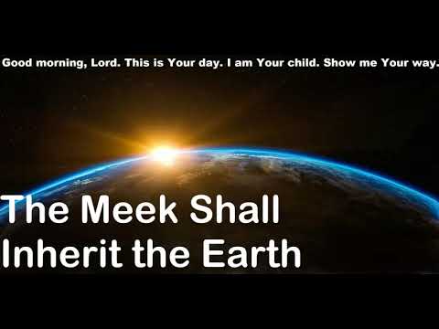 The Meek Shall Inherit The Earth – Easy Peasy All-in-One Homeschool