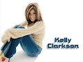 Kelly Clarkson-Because Of You(w lyrics)