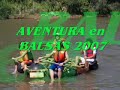 Aventura en balsas 2007