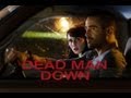 DEAD MAN DOWN Trailer deutsch german (Kinostart 4. April 2013)