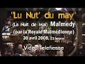 interpr�tation: royale malmedienne. malmedy 30 avril 2008, dans la nuit du 1er mai. chanson �crite en wallon 