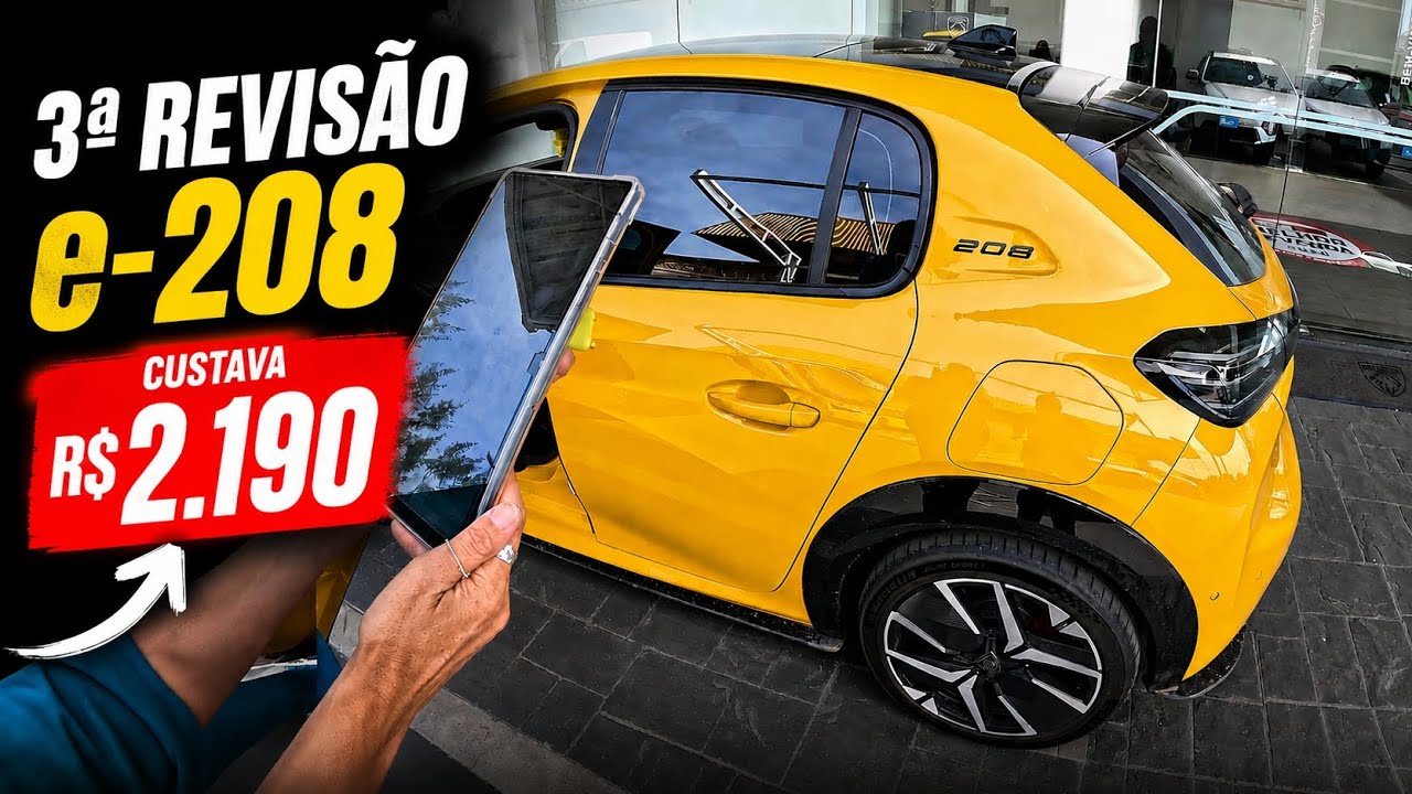3ª REVISÃO do 208 elétrico: PREJUÍZO ou SURPRESA?!