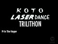 Koto,Laserdance,Trilithon (Live)