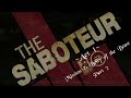 The Saboteur Walkthrough - Act 1 - Mission 7: Belly of the Beast Part 2