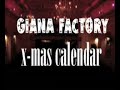 GIANA FACTORY X-MAS CALENDAR DECEMBER 4