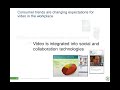 Video in the Enterprise - Latest Trends and Tips for the Future