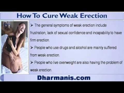 how to cure weak erection