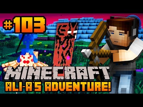 Minecraft - Ali-A's Adventure #103 -
