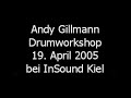 Andy Gillmann Drumclinic