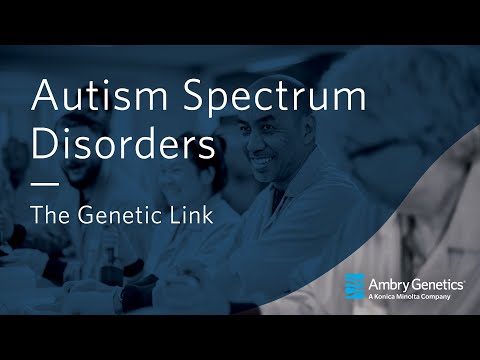 Autism Spectrum Disorders and the Genetic Link 20120912 1706 1