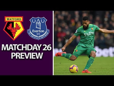 Video: Watford v. Everton | PREMIER LEAGUE MATCH PREVIEW | 2/9/19 | NBC Sports