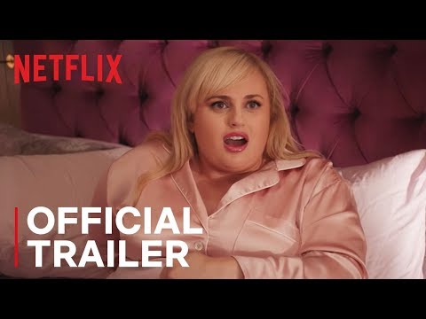 Isn’t It Romantic | Official Trailer | Netflix
