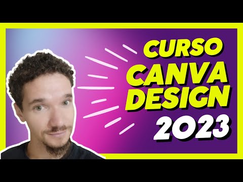 Curso de Canva Design 2023 | Gratuito e Completo - Aula 01