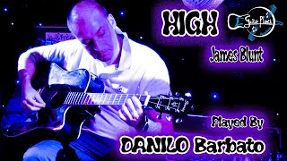 DANILO BARBATO - High (James Blunt)