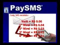 Ganhe dinheiro recebendo SMS em seu celular - PaySms