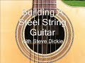 Steve's Guitar Making - Part 3 - Soundboard 1 of 6