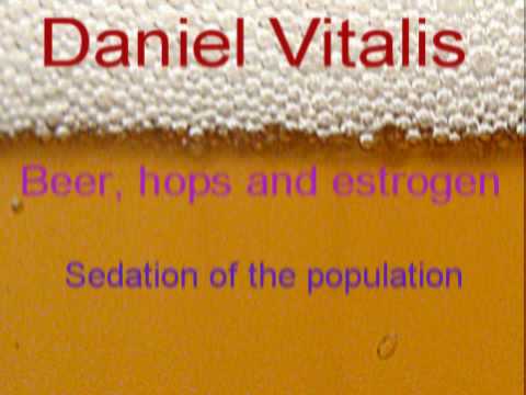 Beer, Hops, Estrogen, Sedation of the Population – Why Men Shouldn’t Ever Drink Beer